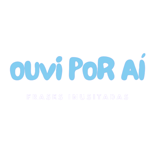 logo ouvi por aí